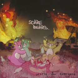 Scare Bears ‎– Worse For Everyone 7 inch